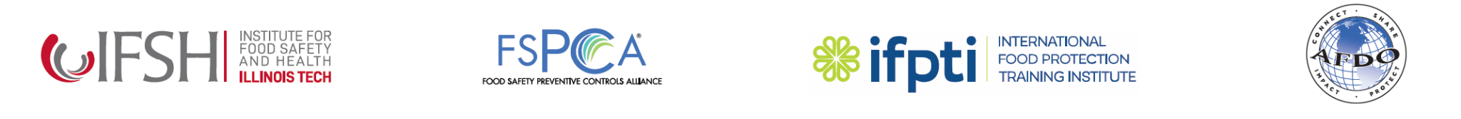 Food safety training organizations: IFSH Illinois Tech, FSPCA, IFPTI, and AFDO